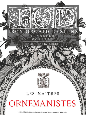 Iron Orchid Design | Transfer | Cosette